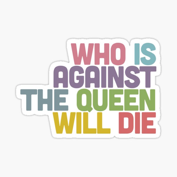 Vista previa del artículo con la obra «Quien está contra la reina morirá», diseñado y vendido por AestheticNow.
