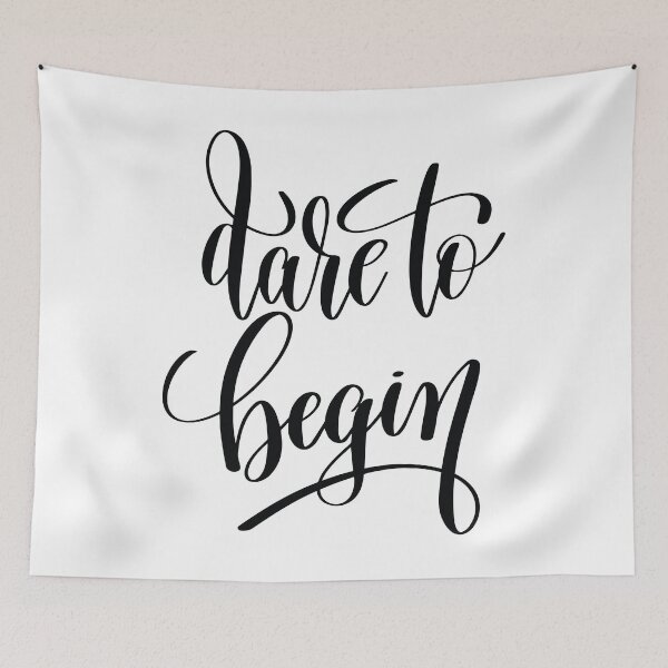 Item preview, Dare To Begin Inspirational Quotes designed and sold by ProjectX23.