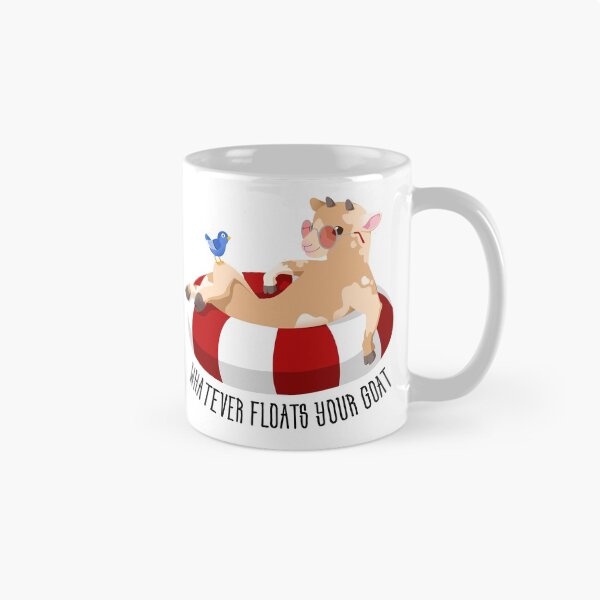 Item preview, Whatever floats your goat designed and sold by FineapplPancake.