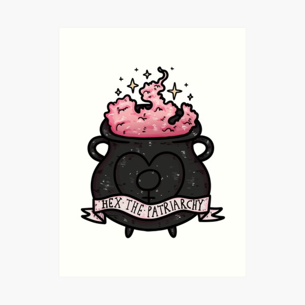 hex the patriarchy Art Print
