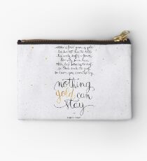 Nothing gold can stay Studio Pouch