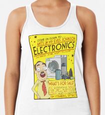 Funny Rick and Morty Ants In My Eyes Johnson Electronics Advertisement Racerback Tank Top