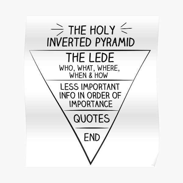 inverted-pyramid-journalists-poster-by-ktthegreat-redbubble