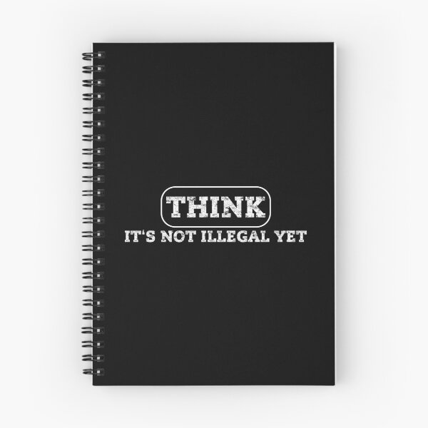 Item preview, Think it's not illegal. designed and sold by emphatic.