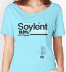 Contents: Unprocessed Soylent Green (on Green) Women's Relaxed Fit T-Shirt