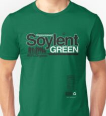 Contents: Unprocessed Soylent Green (on Green) Unisex T-Shirt