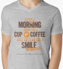Every morning Men's V-Neck T-Shirt