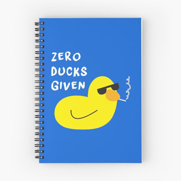 Item preview, Zero Ducks Given designed and sold by PKHalford.