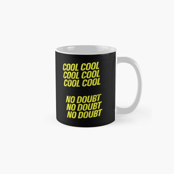 Brooklyn Nine Nine Cool Cool Mug By Juliatleao Redbubble