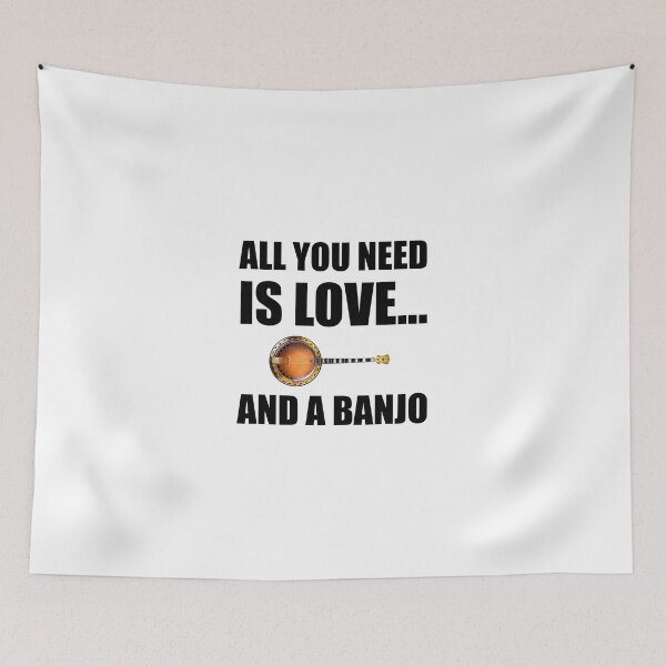 Item preview, All You Need Is Love And A Banjo Funny designed and sold by TheBestStore.