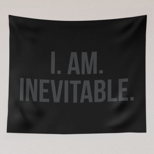 Item preview, I. AM. INEVITABLE. designed and sold by FandomTrading.