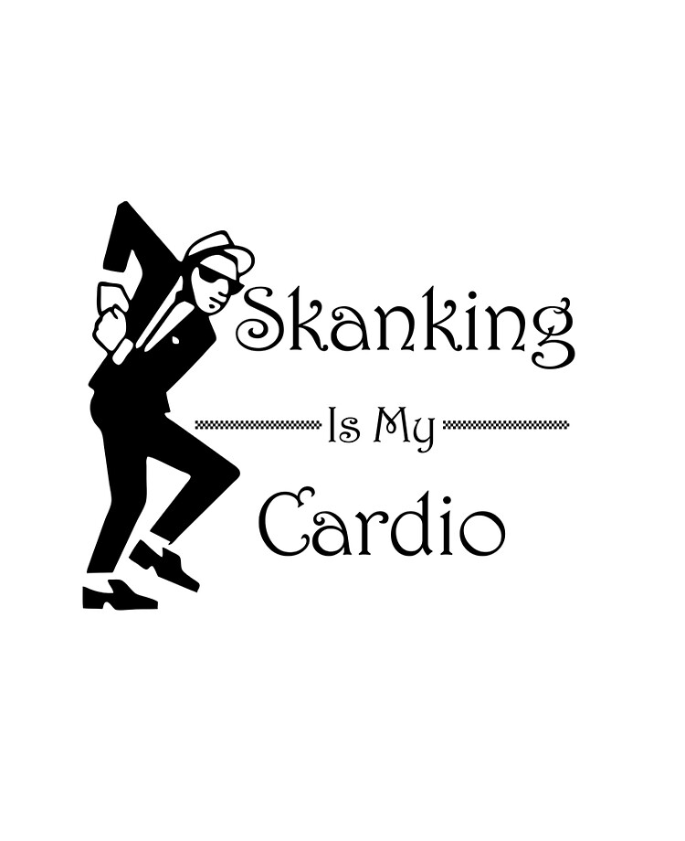 Skanking Is My Cardio Ipad Case Skin By Coryensle Redbubble