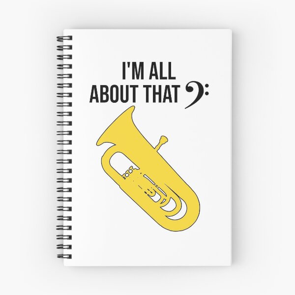 Item preview, Tuba - I'm all about that bass - funny marching band/ concert band design  designed and sold by HEJAshirts.