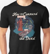 How To Command The Dead Slim Fit T-Shirt