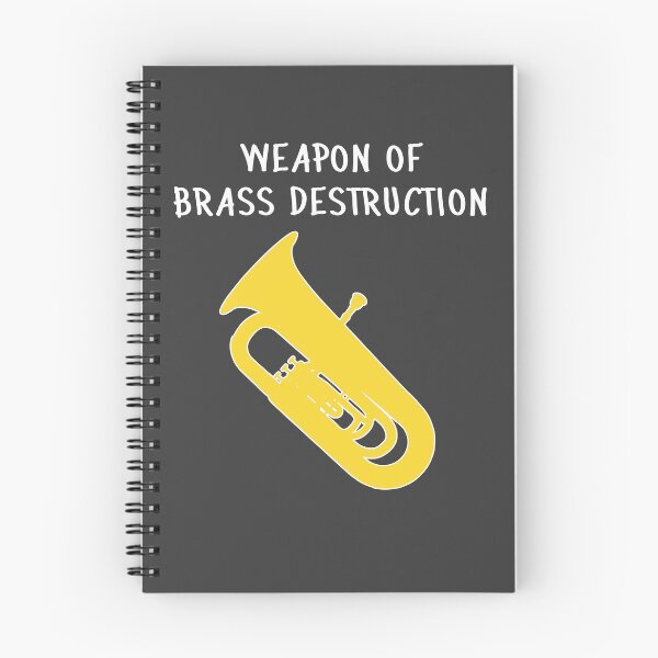 Item preview, Tuba - Weapon of brass destruction - funny marching band/ concert band design  designed and sold by HEJAshirts.