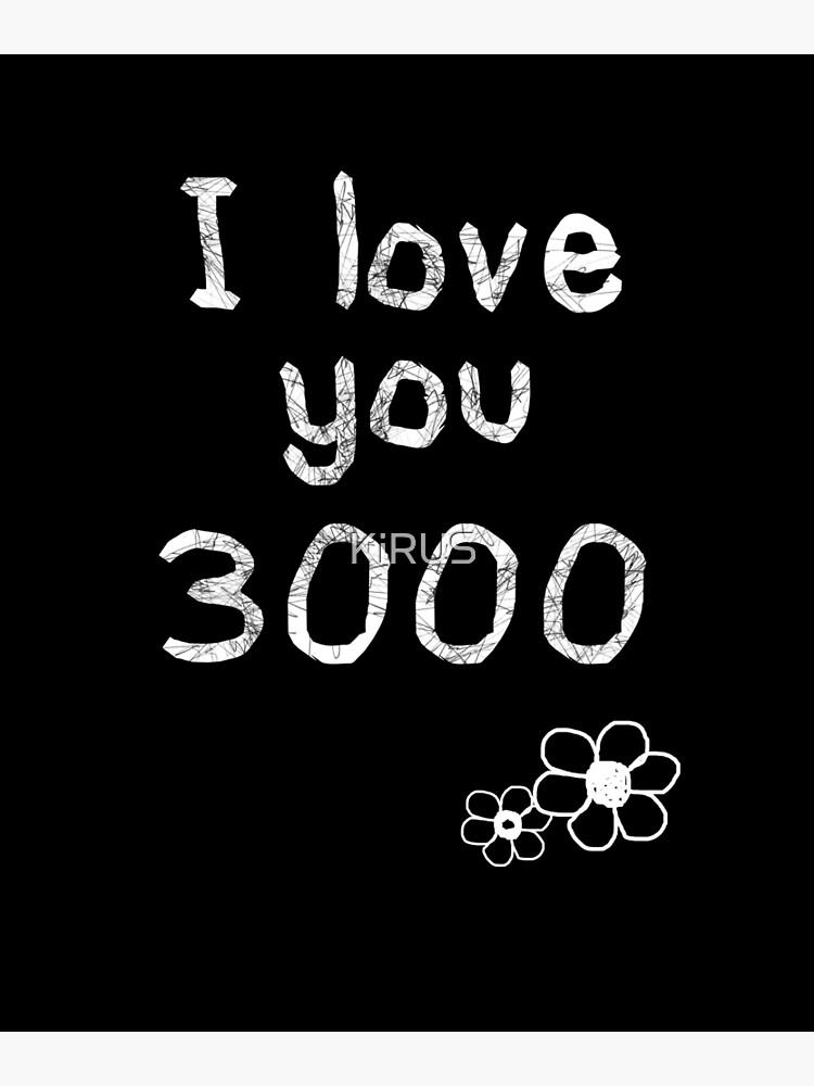 I Love You 3000 Postcard By Kirus Redbubble