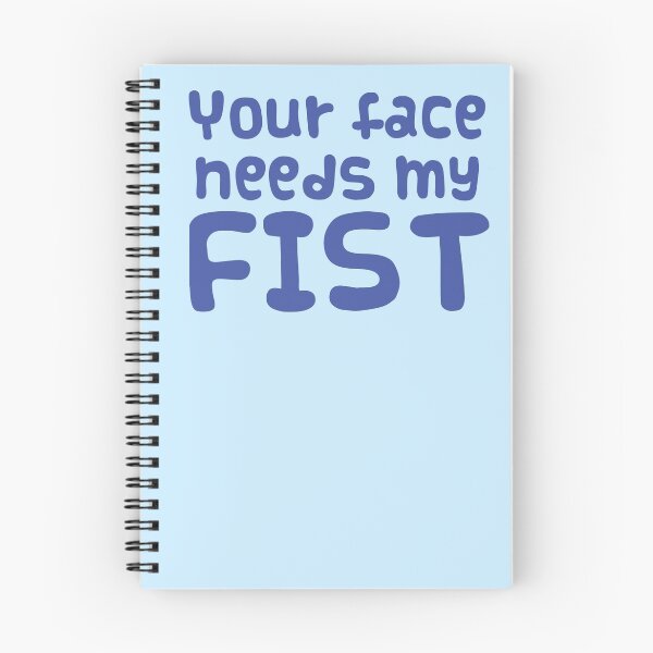 Item preview, Your face needs my FIST designed and sold by jazzydevil.