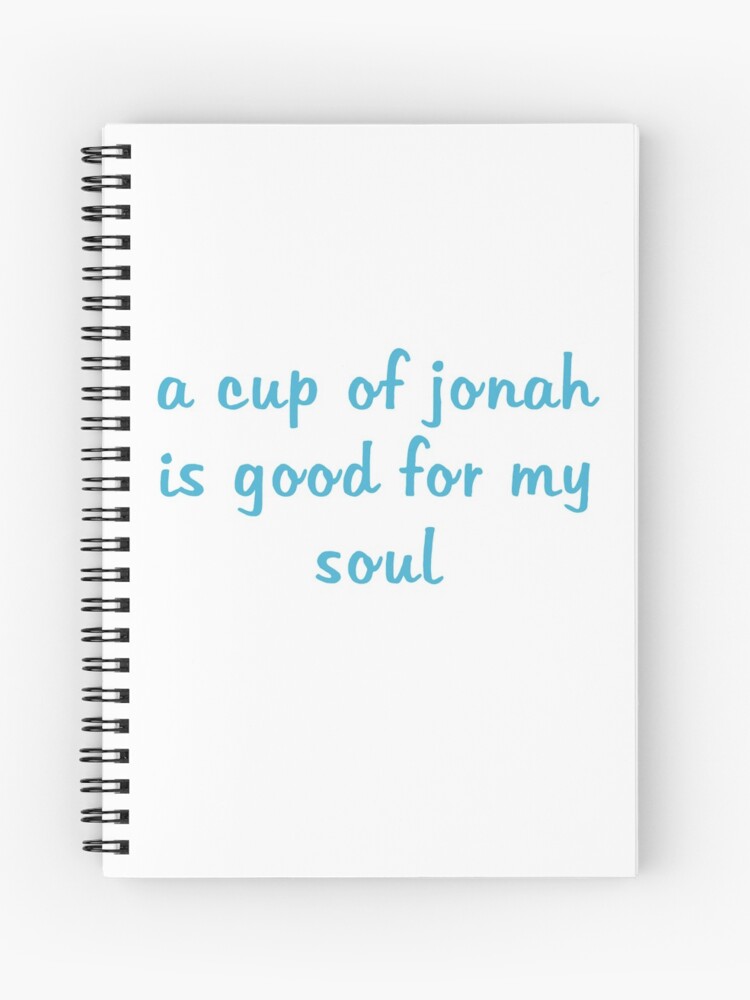 A Cup Of Jonah Is Good For My Soul Blue Spiral Notebook By Jordyurbanski Redbubble - roblox oof ipad case skin by jordyurbanski redbubble