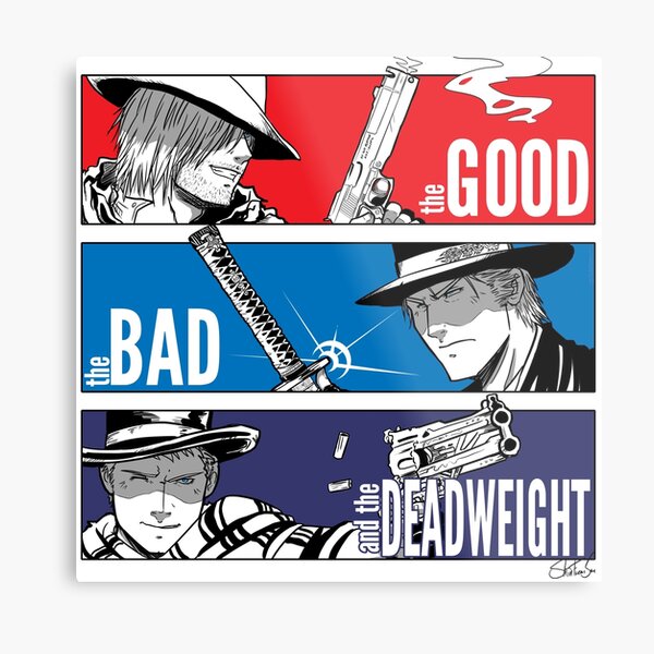 The Good The Bad and the Deadweight Metal Print