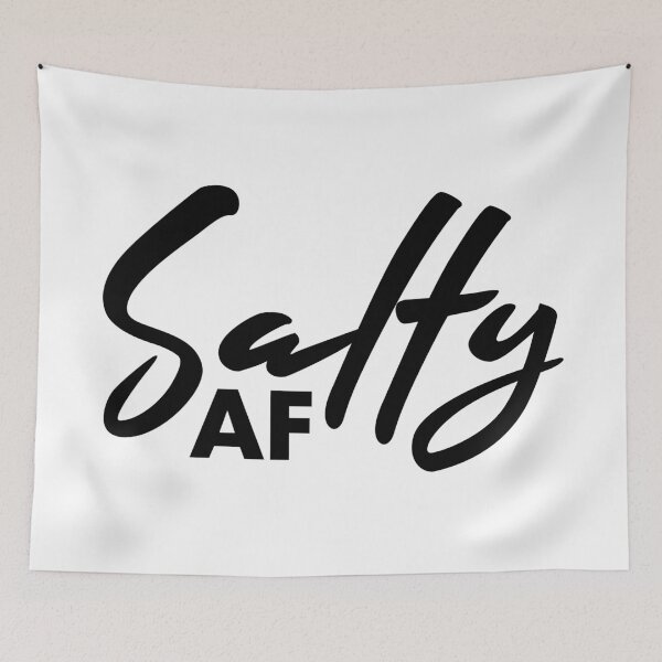 Item preview, Salty AF designed and sold by Color Me F*@k!ng Happy.