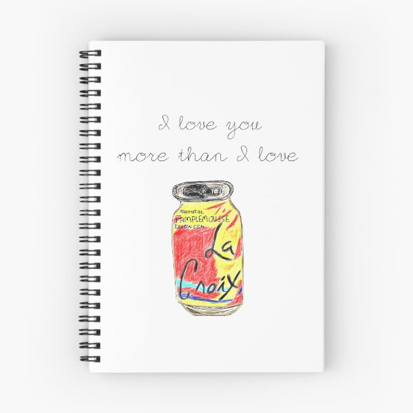 Item preview, I love you more than I love Pamplemousse La Croix  designed and sold by Jeremiah Martin.
