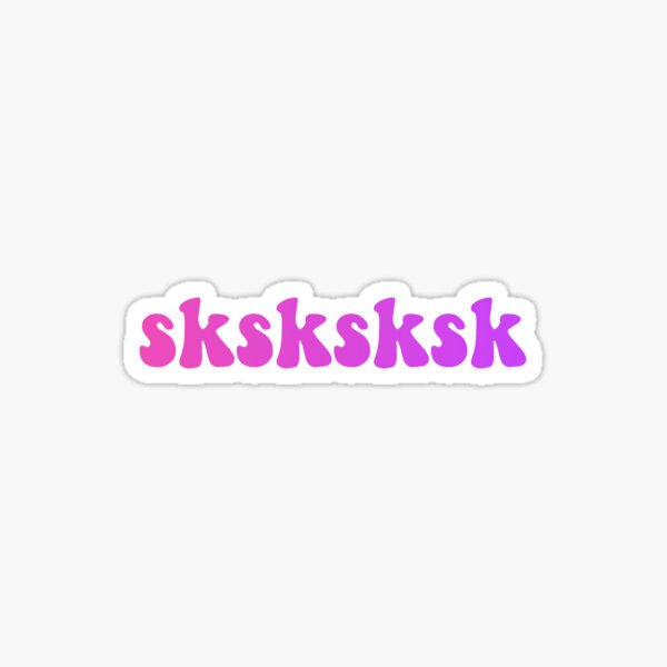 Item preview, sksksksk designed and sold by Katie’s Stickers.