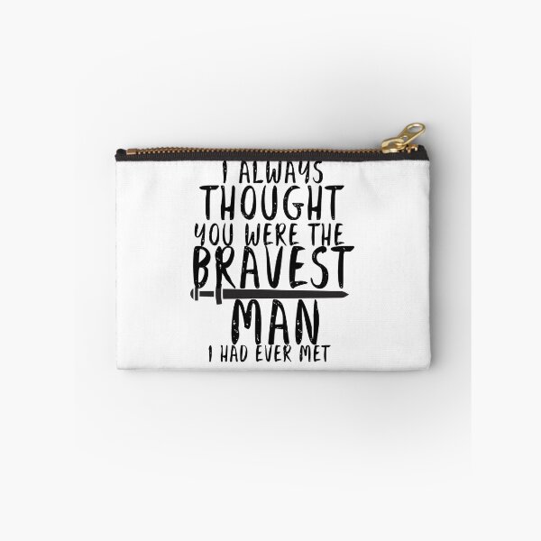 Item preview, Merlin-Inspired "The Bravest Man I Ever Met" designed and sold by mulberrydragon.