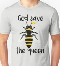 God Save the Queen Bees Unisex T-Shirt