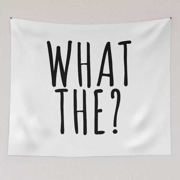 Item preview, WHAT THE? designed and sold by thetypographer.
