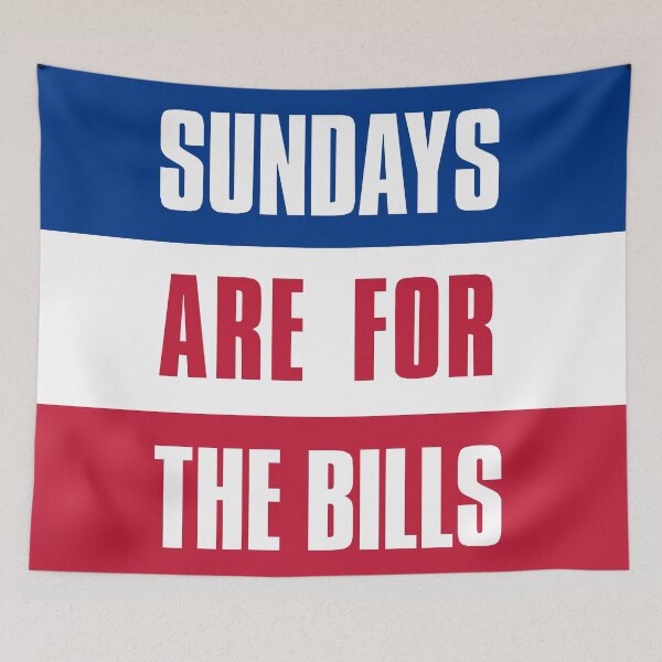 Item preview, Sundays are for The Bills, Buffalo Football Fans designed and sold by elhefe.