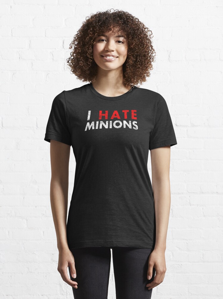 Thumbnail 6 of 7, Essential T-Shirt, I Hate Minions - White Dirty designed and sold by garudoh.