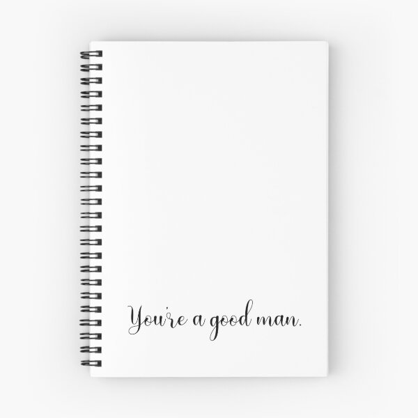Item preview, You're a good man. designed and sold by pancakeslove.