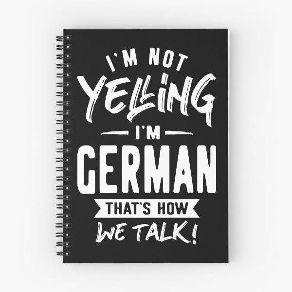 Item preview, I'm Not Yelling I'm German designed and sold by cidolopez.
