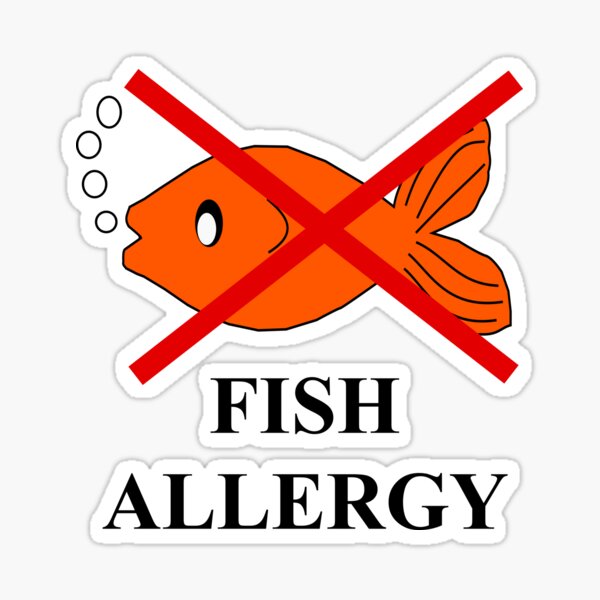 "Fish allergy, you have been warned" Sticker for Sale by martisanne Redbubble