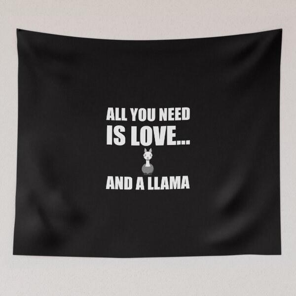 Item preview, All You Need Is Love And A Llama Funny designed and sold by TheBestStore.