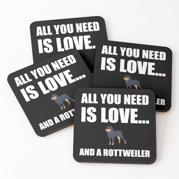 Item preview, All You Need Is Love And A Rottweiler Dog Funny designed and sold by TheBestStore.