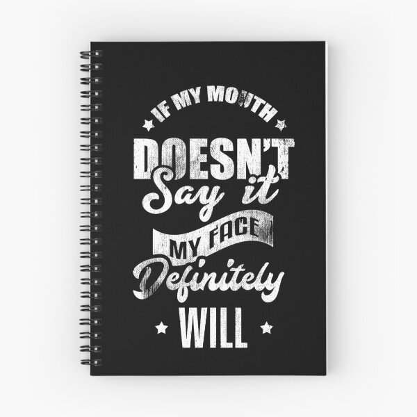 Item preview, My Face Will Definitely Say It Sarcasm Sassy Humor designed and sold by Kieran Abbott.