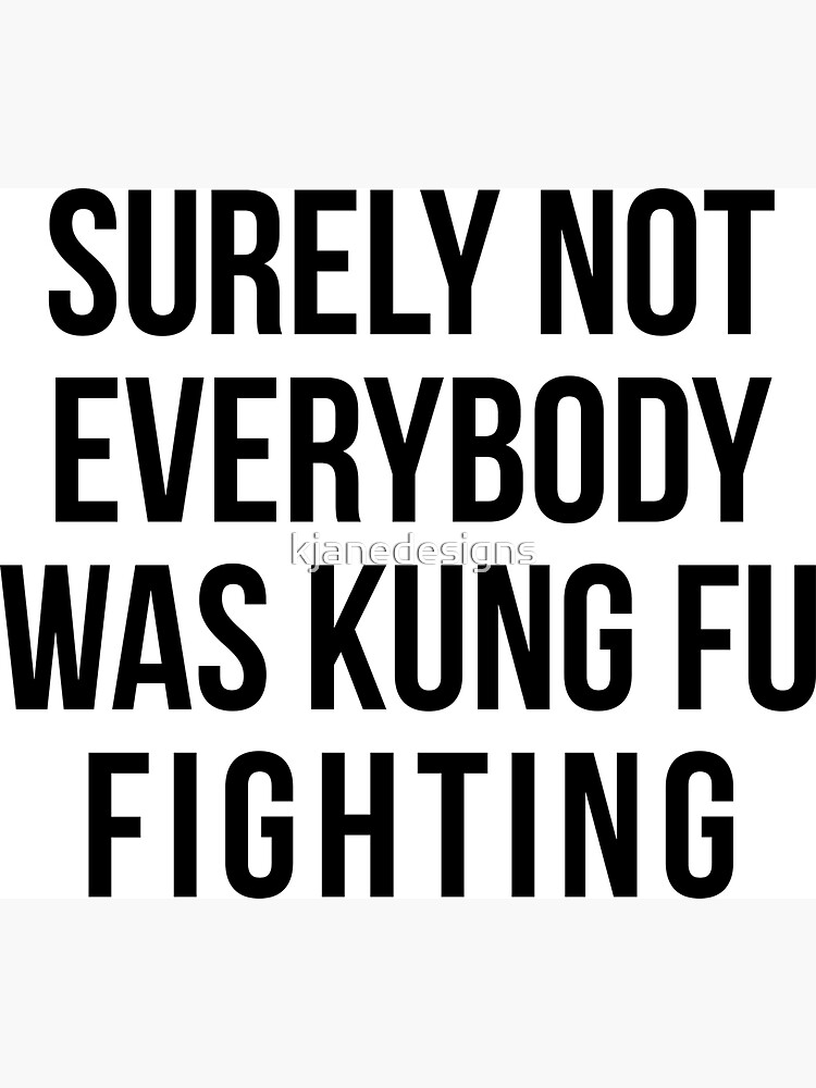 Kung Fu Fighting Lyrics 