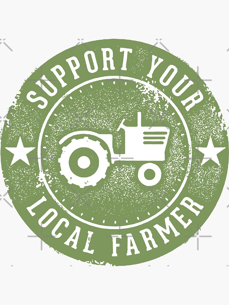 Sticker for Sale mit Unterstützen Sie Ihre Bauern vor Ort! von squarelogo