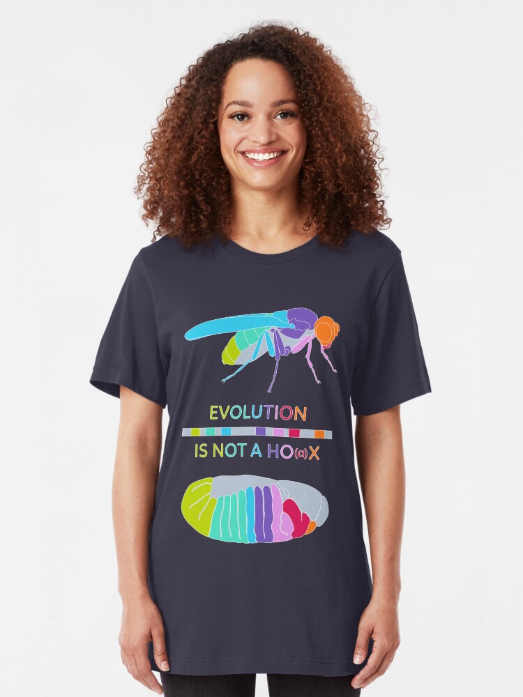 Alternate view of Drosophila Hox Genes - Evolution is not a Ho(a)x Slim Fit T-Shirt