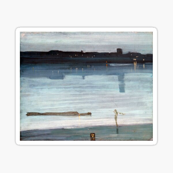 James McNeil Whistler Nocturne in Blue and Silver, Chelsea Sticker