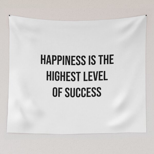 Item preview, Happiness is the highest level of success designed and sold by kailukask.