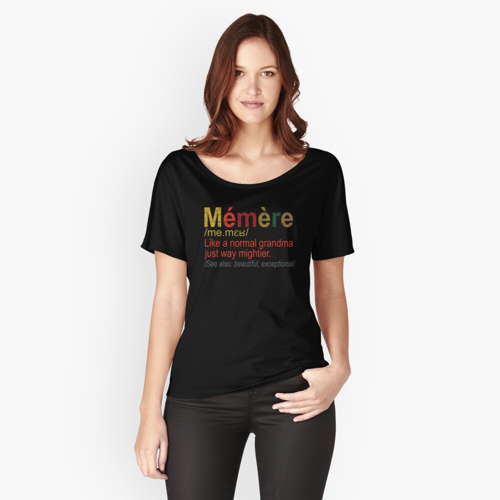 memere-french-definition-grandma-mothers-day-gift-t-shirt-by