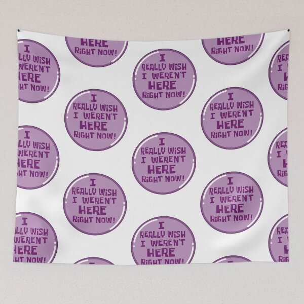 Item preview, I Really Wish I Weren't Here Right Now Button designed and sold by Inkj23.