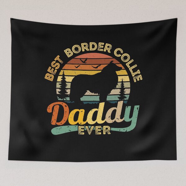 Item preview, Best Border Collie Daddy Ever Retro Vintage designed and sold by rafaeltto.