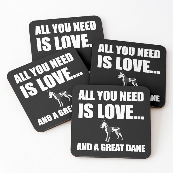 Item preview, All You Need Is Love And A Great Dane Dog Funny designed and sold by TheBestStore.