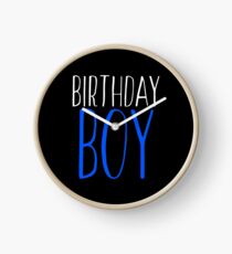 Birthday Gift - Birthday Boy Clock