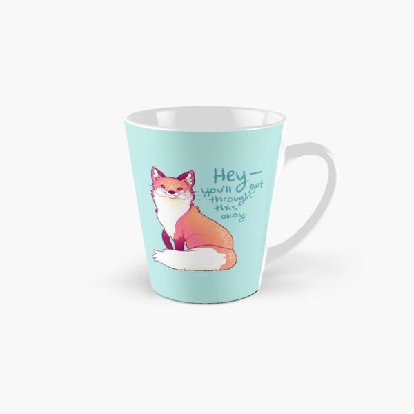 "HEY, you'll get through this okay" Magical Sparkle Fox Tall Mug