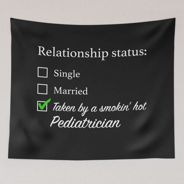 Item preview, Relationship Status Pediatrician designed and sold by overflowhidden.