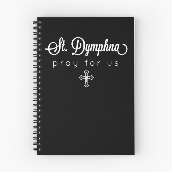 Item preview, Pray for Us - Catholic Patron Saint Dymphna designed and sold by brizodesign.
